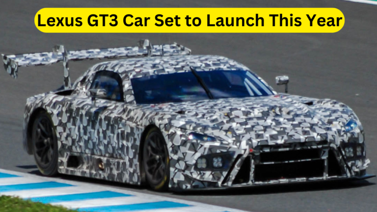 Lexus GT3 Car Set to Launch This Year