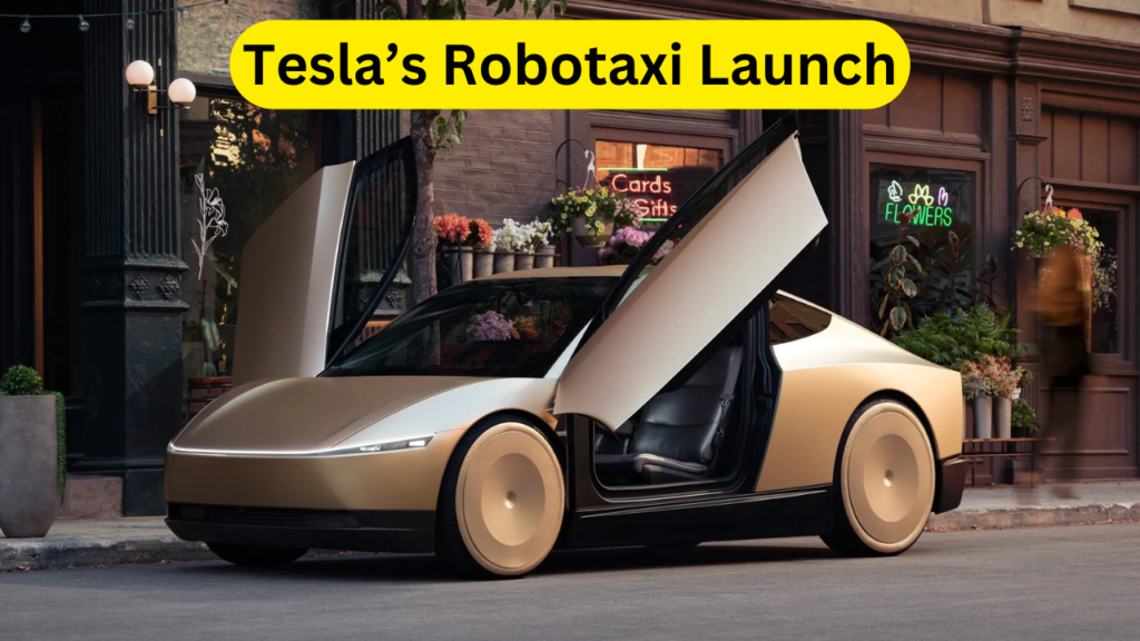 Tesla’s Robotaxi Launch